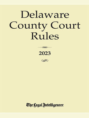 cover image of Delaware County Court Rules